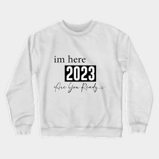 2023 Crewneck Sweatshirt